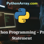 Python Programming – Print Statement
