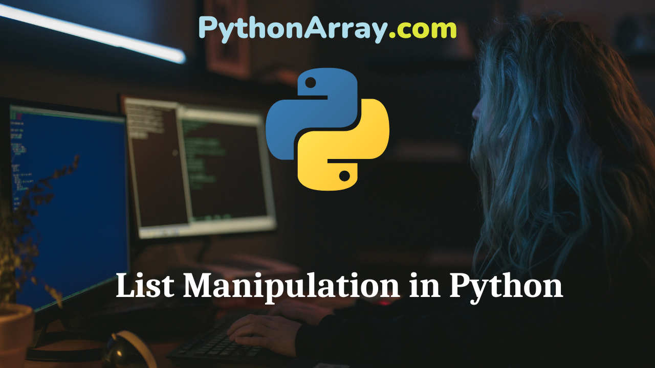 List Manipulation in Python