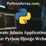 Activate Admin Application for Your Python Django Website