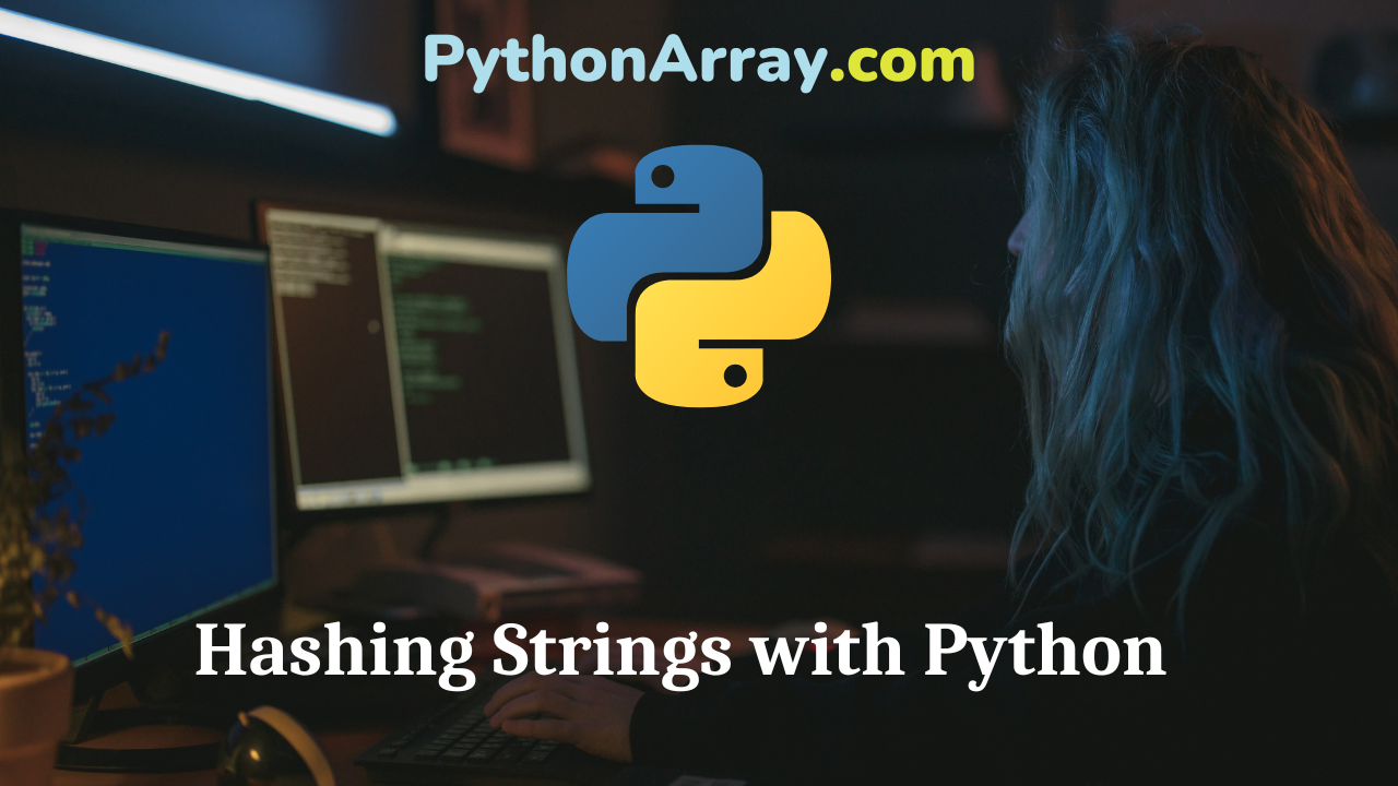 Hashing Strings with Python
