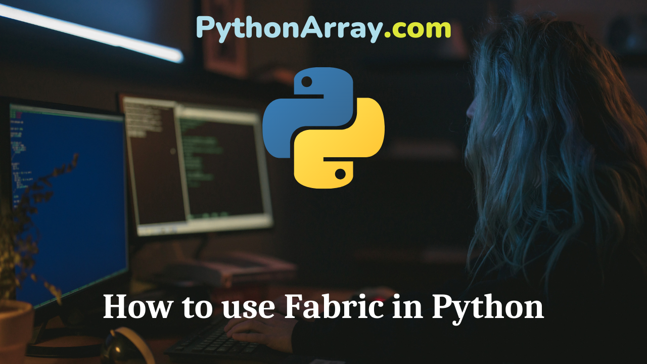 How to use Fabric in Python