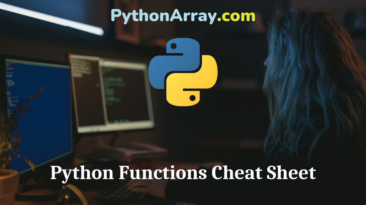 Python Functions Cheat Sheet