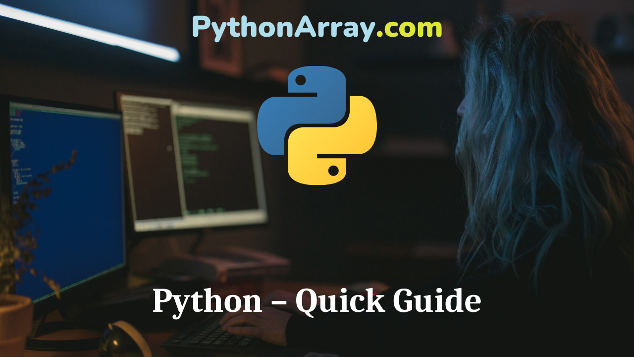Python – Quick Guide