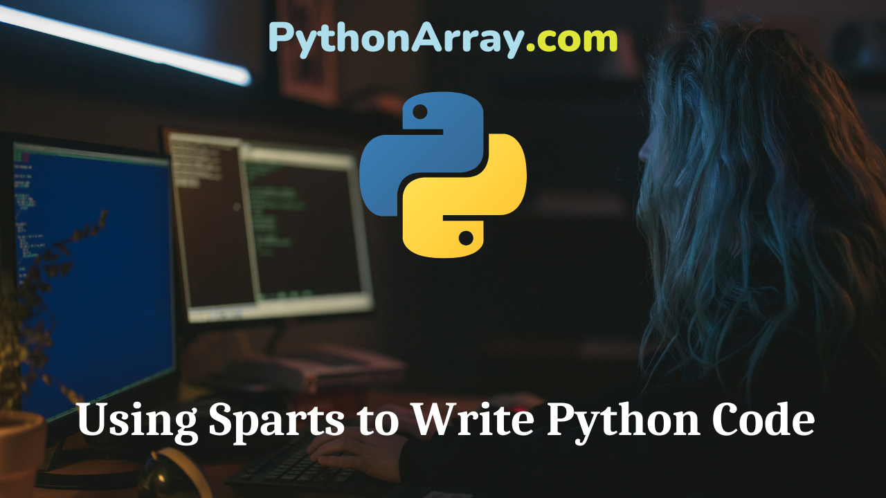 Using Sparts to Write Python Code
